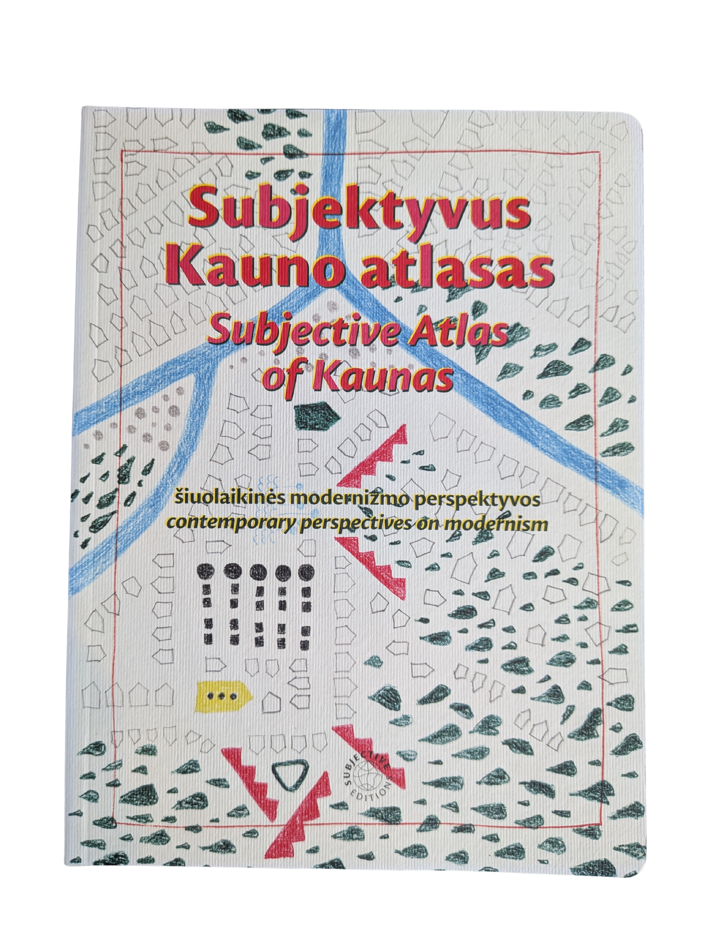 Subjektyvus Kauno atlasas | Subjective Atlas of Kaunas
